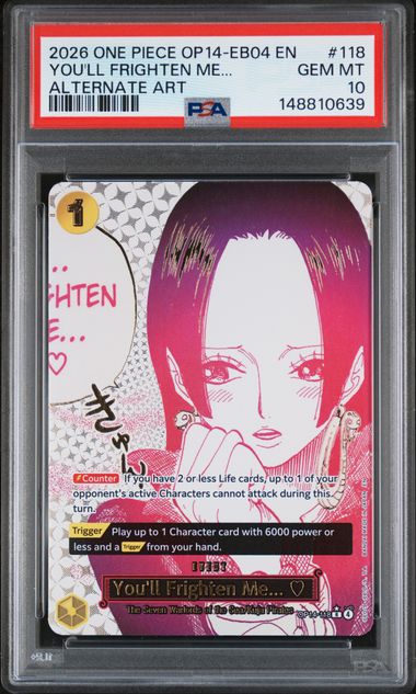 2026 One Piece OP14 / EB04 – The Azure Sea's Seven #118 You'll Frighten Me... (Alternate Art) – PSA 10 (English)